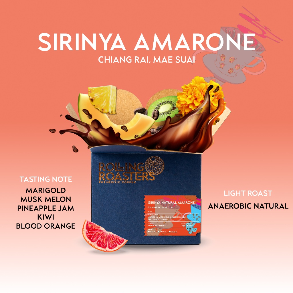 Rolling Roasters เมล็ดกาแฟคั่วอ่อน SIRINYA  AMARONE - ขนาด 100g , 200g