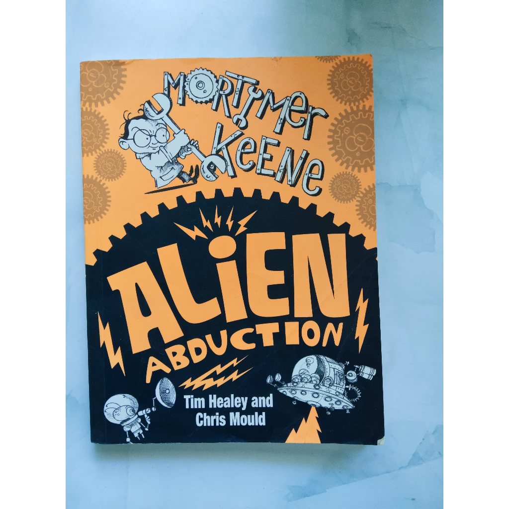 Mortimer Keene: Alien Abduction — Tim Healey & Chris Mould