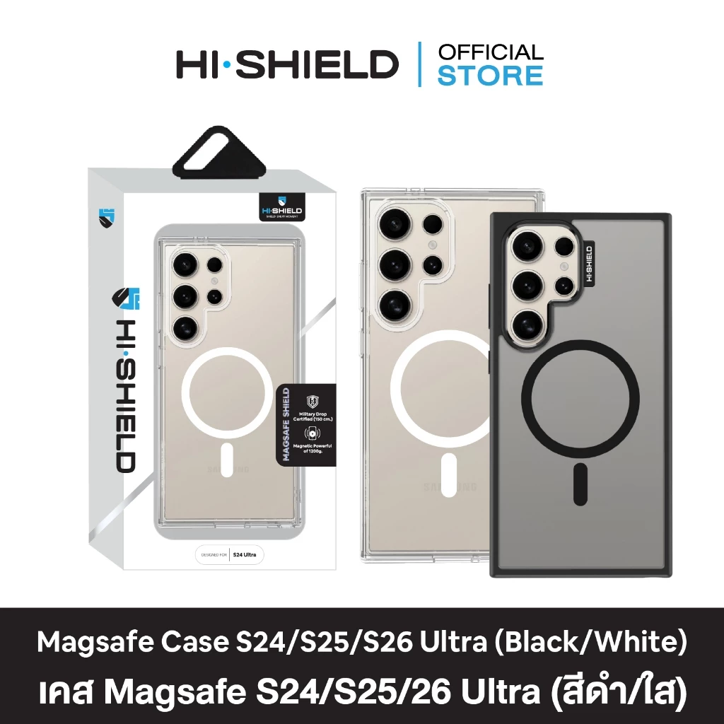 [SAMSUNG S26 Ultra , S25 Ultra] HI-SHIELD Case Magsafe Shield SAMSUNG S26Ultra,S25Ultra เคสแม่เหล็กกันกระแทก
