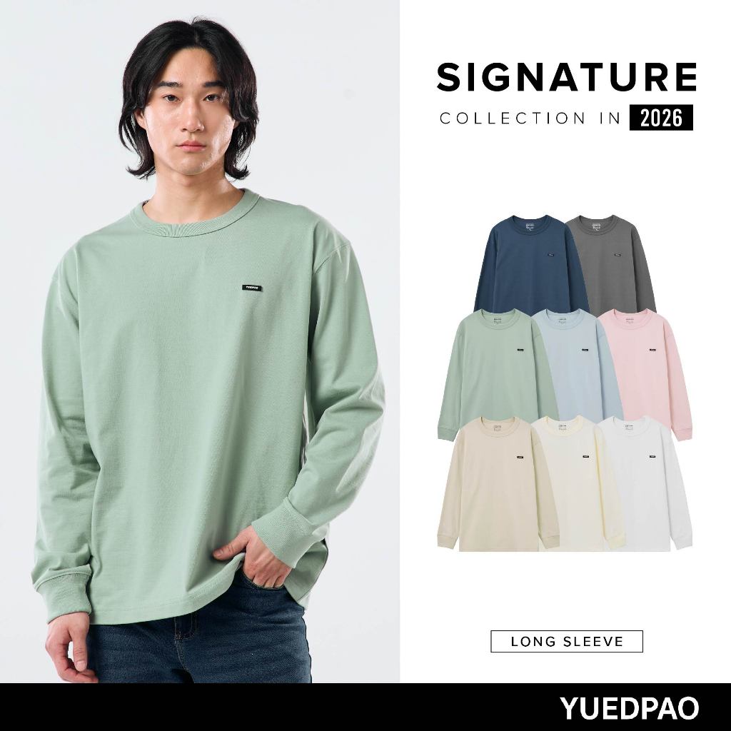 Yuedpao Signature Long Sleeve 2026 ผ้าหนาทรงสวย ยับยากไม่ต้องรีด เสื้อยืดเปล่า แขนยาว 9 สี