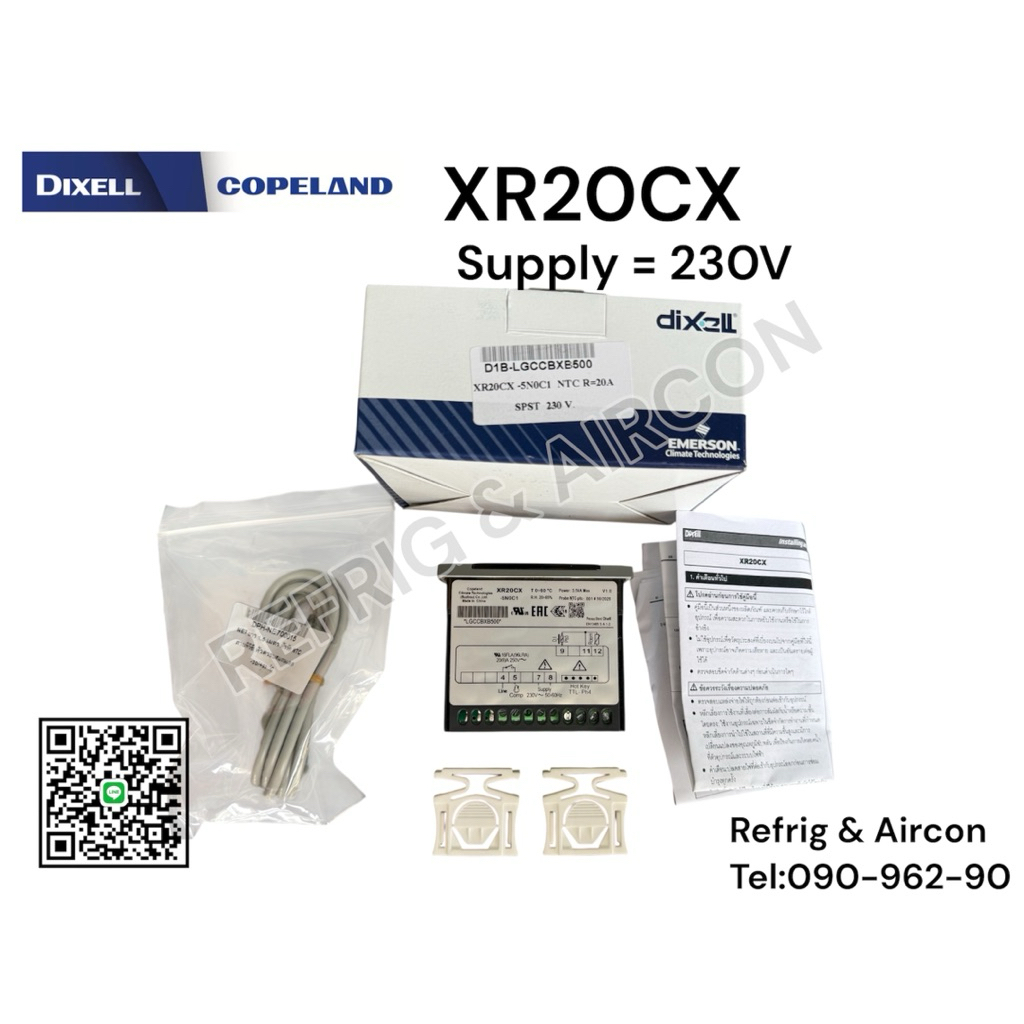 Dixell XR20CX ,(รุ่นใหม่Copeland) ไฟเลี้ยง220Vac.