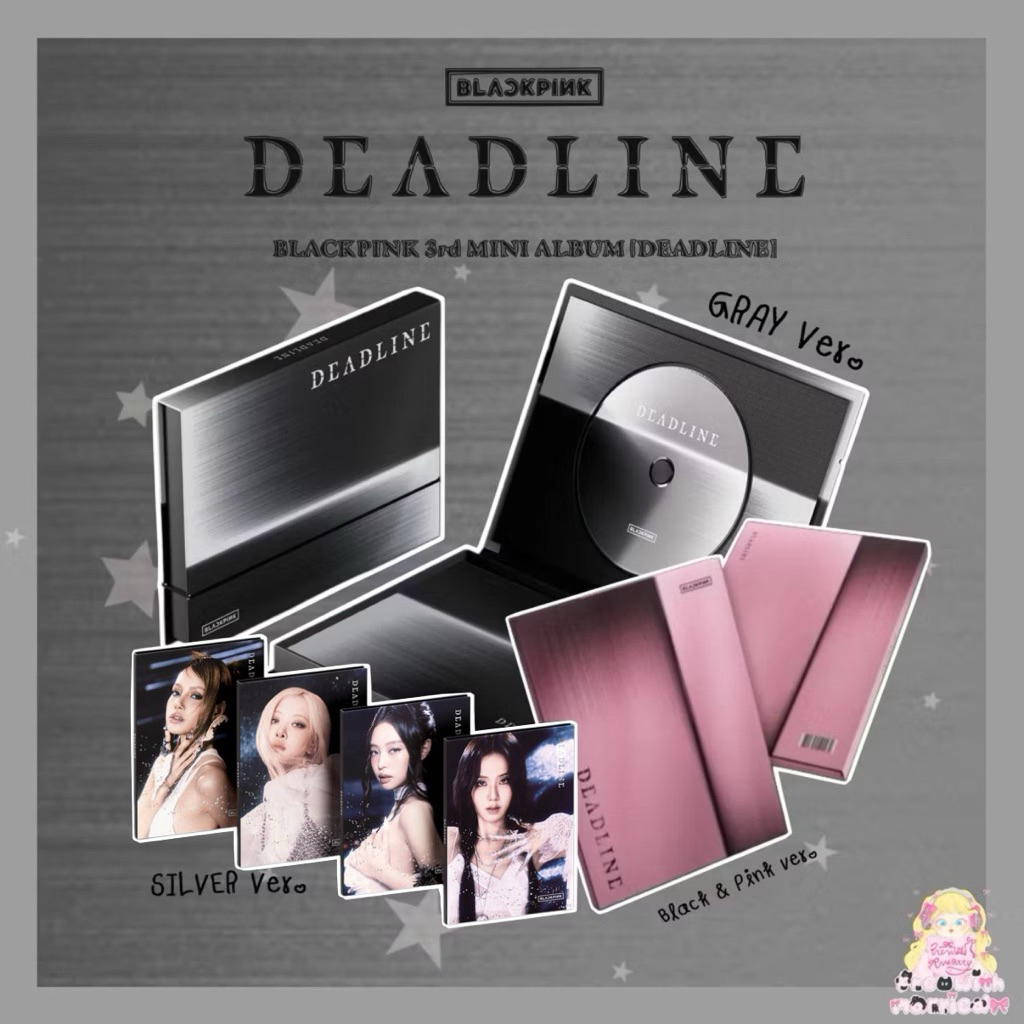 ꒰ pre ꒱ อัลบั้ม BLACKPINK - [DEADLINE] 3rd album แบล็คพิงค์