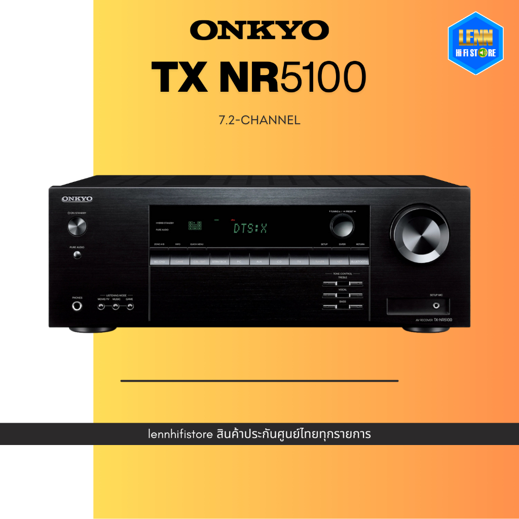 ONKYO : TX-NR5100 / 7.2 CH 165W ศูนย์ไทย [ออกใบกำกับภาษีได้] / LENNSHOP / ONKYO TX NR 5100