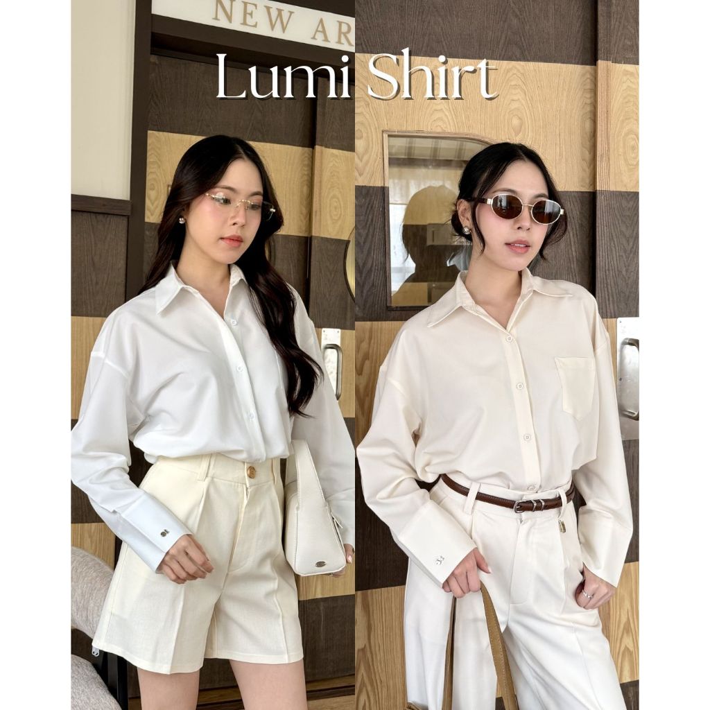 🧾 🥐 Lumi Shirt 🍞🤍 เสื้อเชิ้ตทรง Oversized โทน White & Cream เชิ้ตเบสิคที่ควรมีติดตู้