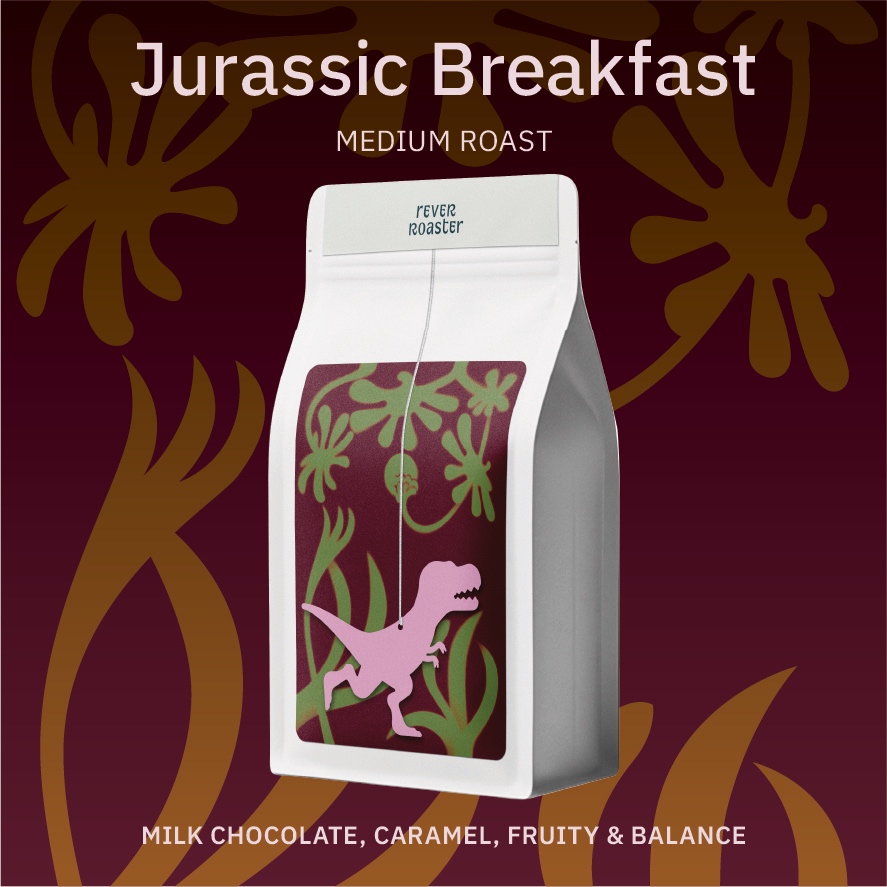 Rêver Roaster | เมล็ดกาแฟ JURASSIC BREAKFAST เบลนนอก คั่วกลาง  | Signature Blend