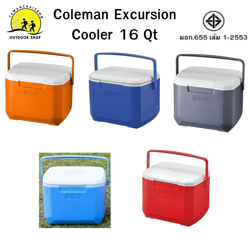 กระติกน้ำ Coleman Excursion Cooler 16 QT  กระติกใส่น้ำแข็งยี่ห้อ Coleman ขนาด 16 Qt