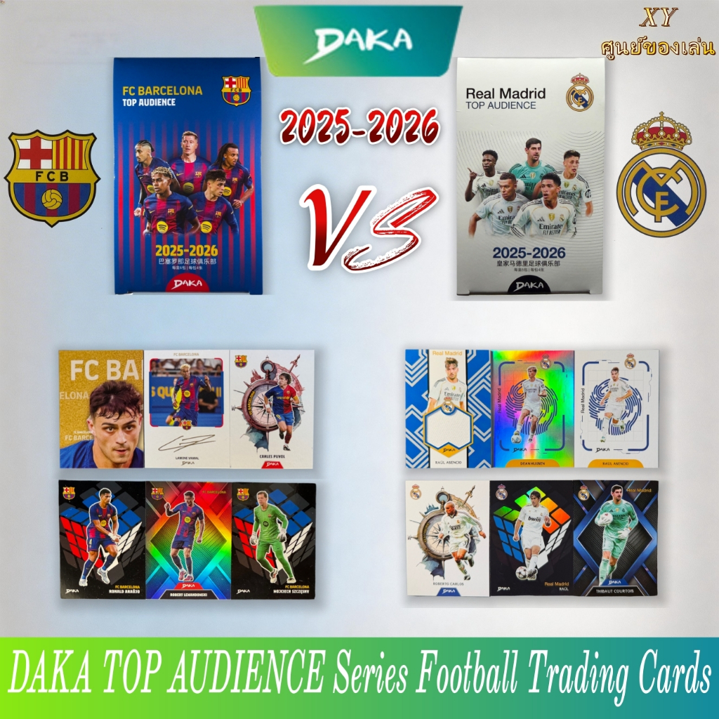 DAKA 2025-2026 TOP AUDIENCE  Barcelona  Real Madrid Series การ์ดสะสมดารานักฟุตบอล