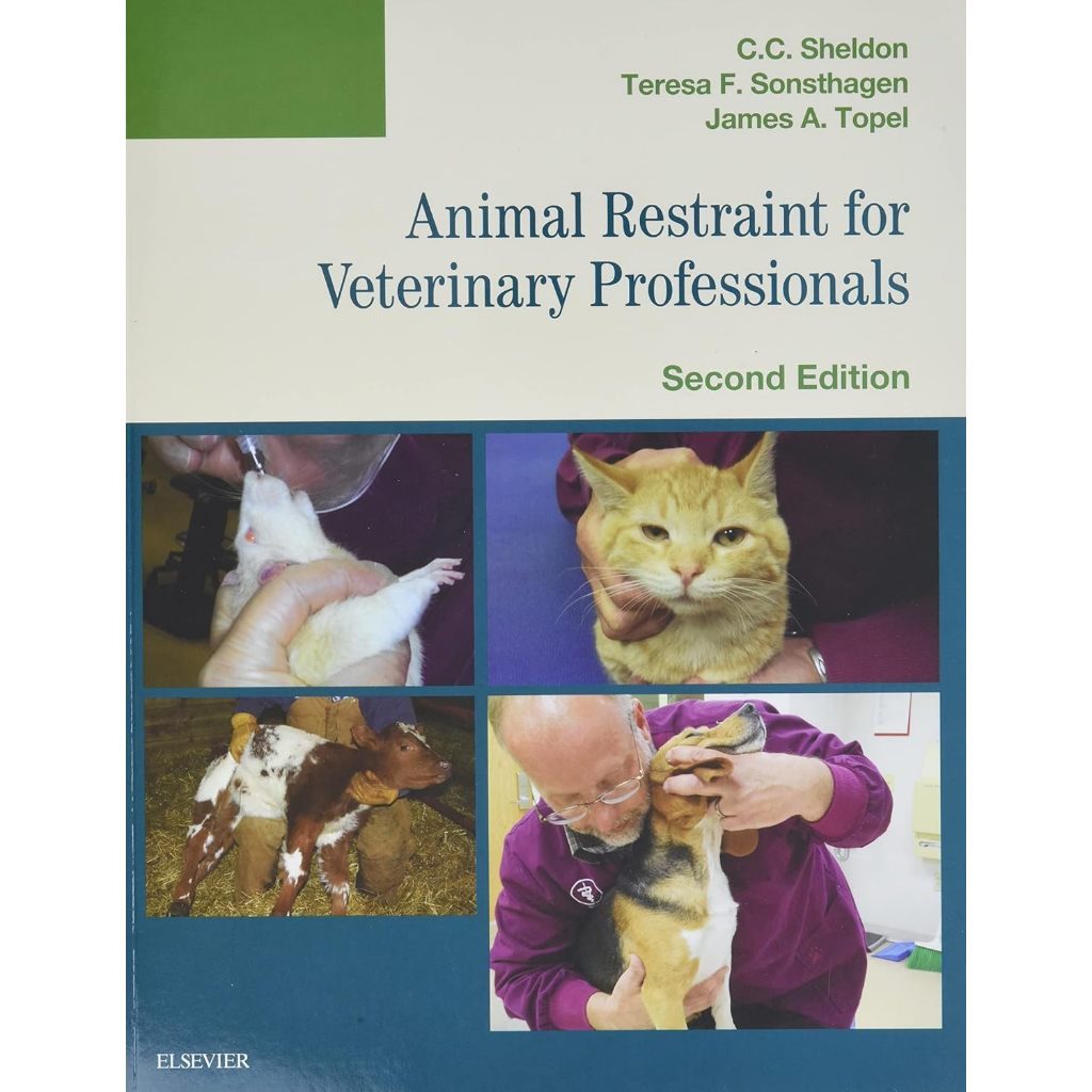 หนังสือ Animal Restraint for Veterinary Professionals ed 2/2017