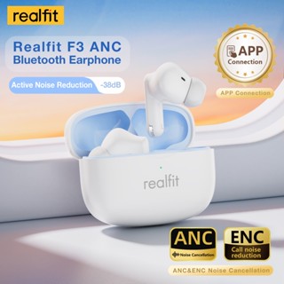 Realfit F3 หูฟังบลูทูธไร้สายแท้ ANC -38dB ยกเลิกเสียงรบกวน, …