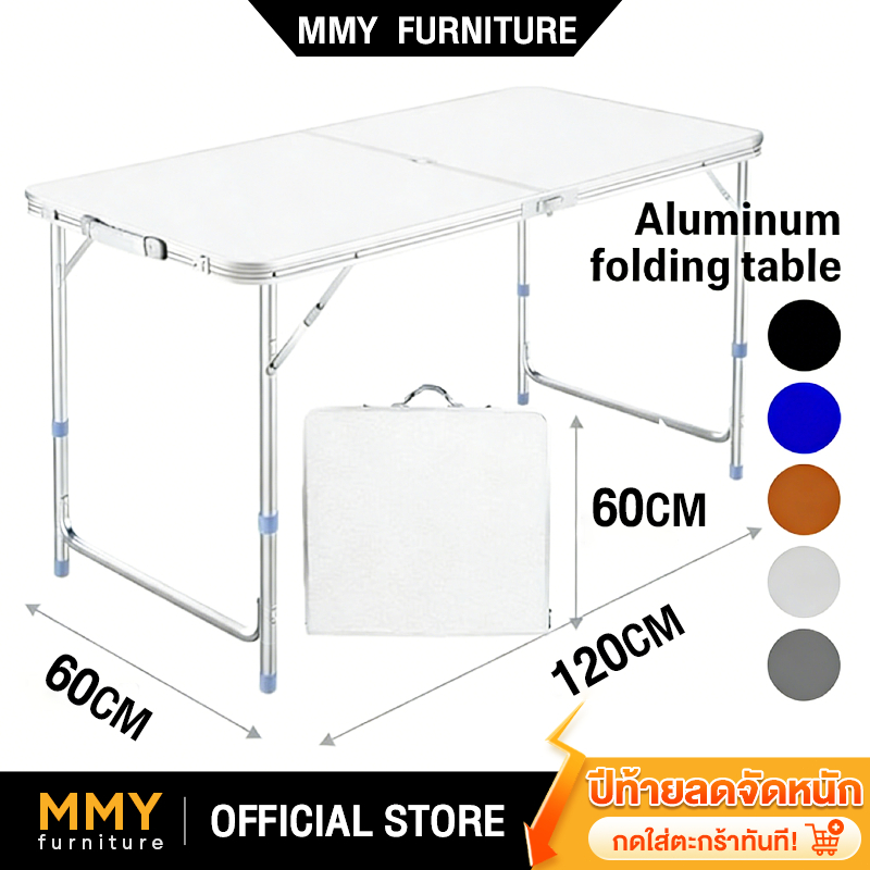 MMY โต๊ะพับ โต๊ะแคมป์ปิ้ง แบบพกพา 120/80CM ขาอลูมิเนียม รับน้ำหนักได้800กก ไม่ต้องประกอบ อเนกประสงค์