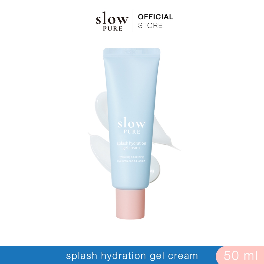 SLOWPURE SPLASH HYDRATION GEL CREAM  50 ml | สโลว์เพียว สแปลช ไฮเดรชั่น เจล ครีม
