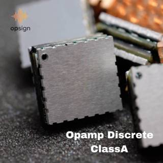 Discrete Class-A ออปแอมป์แบบแยกส่วนเกรดพรีเมียม – เสียงสไตล์…