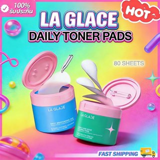 💙 ของแท้ 100%💚LA GLACE TONER PADS โทนเนอร์แพดลากลาส Acne & M…