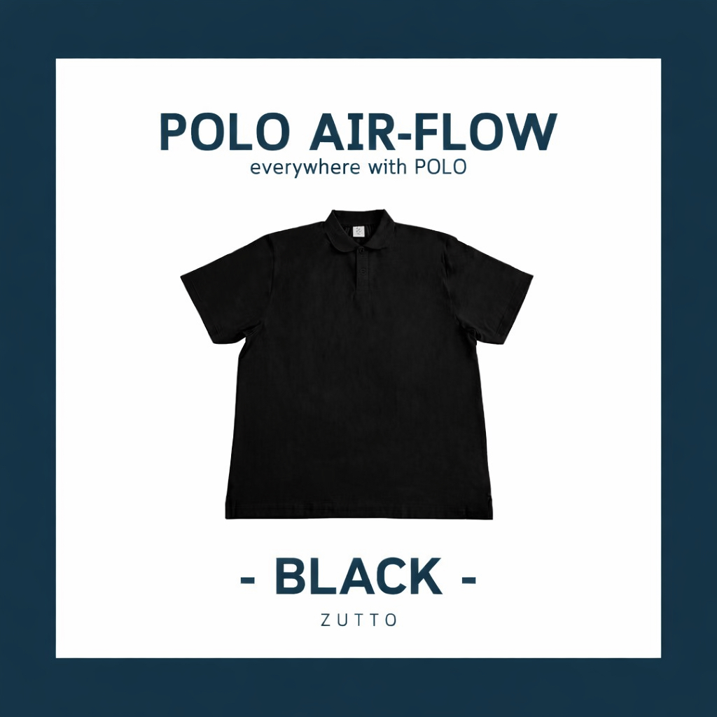 ZUTTO เสื้อโปโลพรางพุง รุ่น Airflow ไซส์ใหญ่ (สีดำ )เนื้อผ้า Dry-feel เสื้อผ้าคนอ้วน ซับเหงือได้ดี