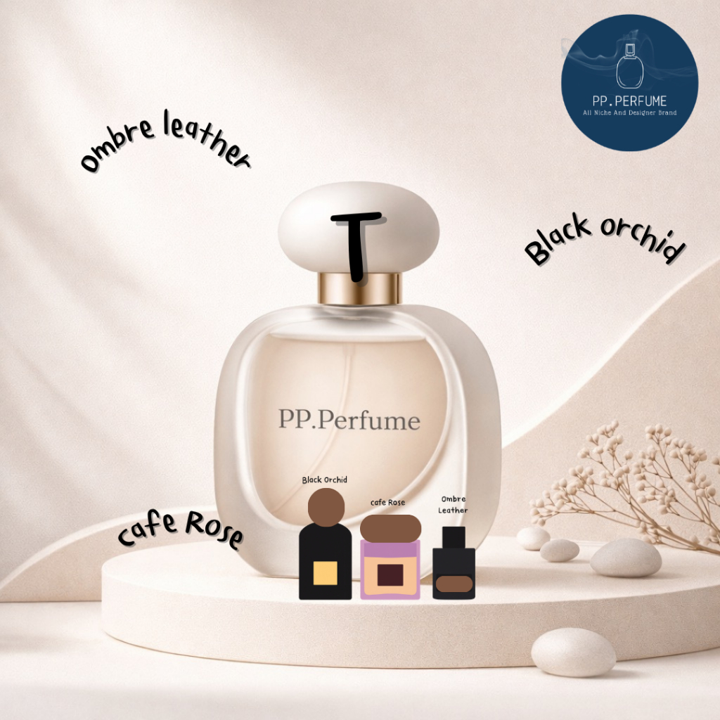 น้ำหอม Unisex PP.Perfume T5