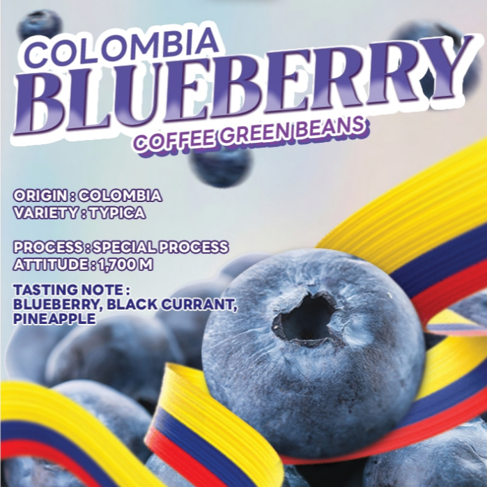 เมล็ดกาแฟดิบ บลูเบอรี่กัม Blueberry Gum : Green Bean Colombia . Special Process บรรจุ 500g. - 1 kg. P&T KoffRoad