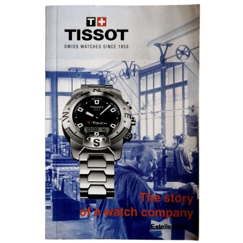 TISSOT : SWISS WATCHES SINCE 1853
