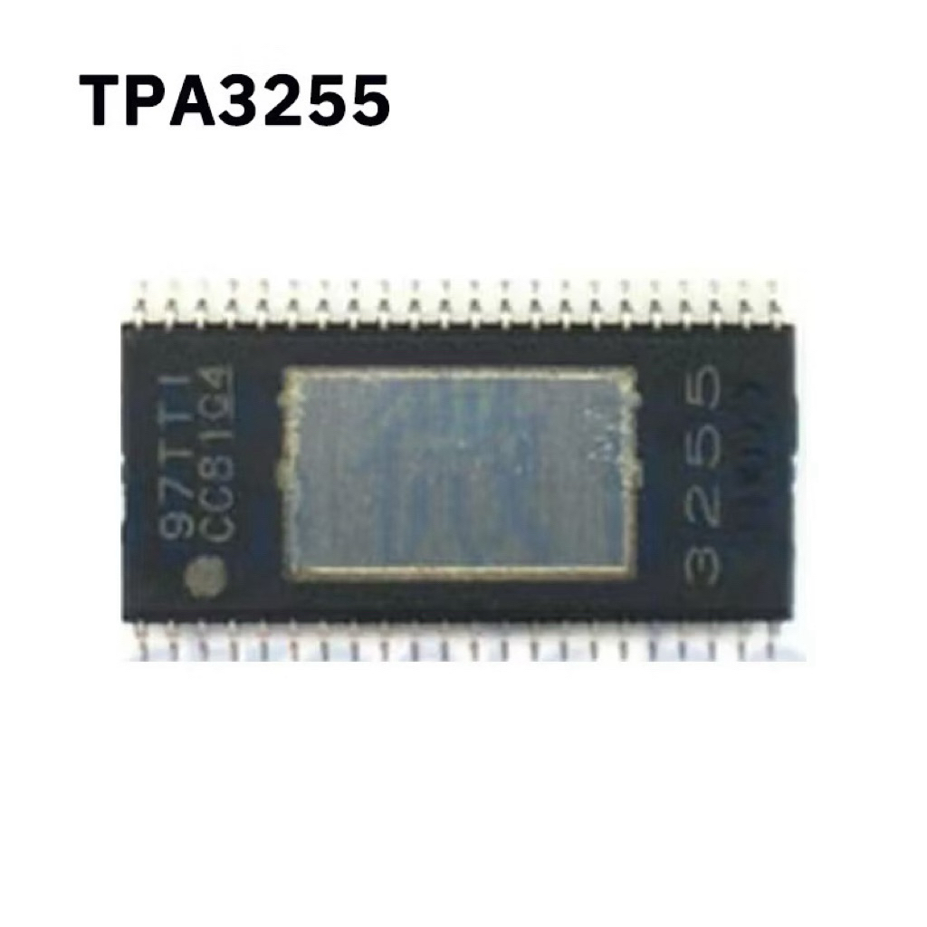 อะไหล่แท้ ชิปขยายเสียง TPA3255 แอมป์จิ๋ว ชิ้นส่วนอะไหล่  502T1002T TB21 HT21 HT22 IC ชิปแอมป์จิ๋ว