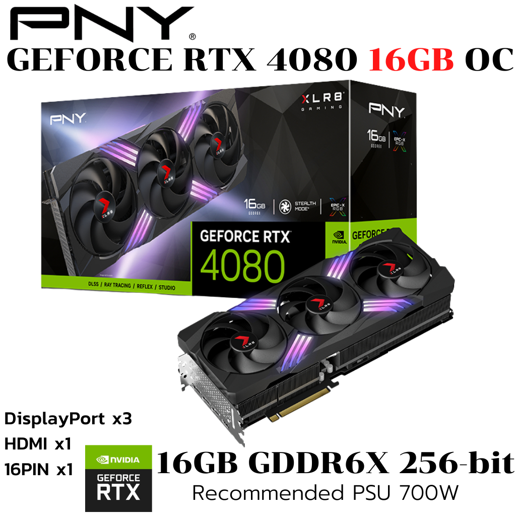 VGA (การ์ดแสดงผล) PNY RTX 4080 16GB XLR8 Gaming VERTO GDDR6X