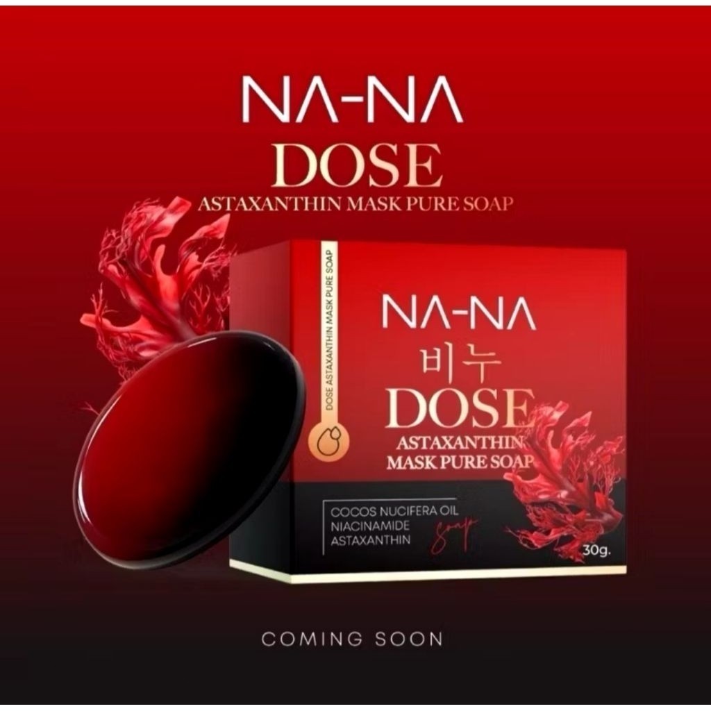 พร้อมส่ง 2026 NAWANNA (NA-NA DOSE) Astaxanthin Mask Pure Soap สบู่นานา สบู่คุณโจ้ หน้าใส หน้าขาว ลดฝ้า กระ สิวอุดตัน 30g