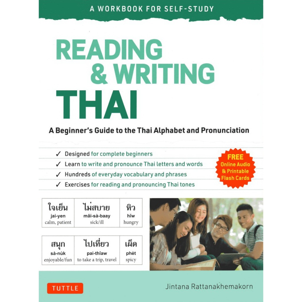 Reading & Writing Thai – A Beginner’s Guide to the Thai Alphabet หนังสือสำหรับผู้เริ่มต้นเรียน ภาษาไทย เข้าเล่มสันเกลียว