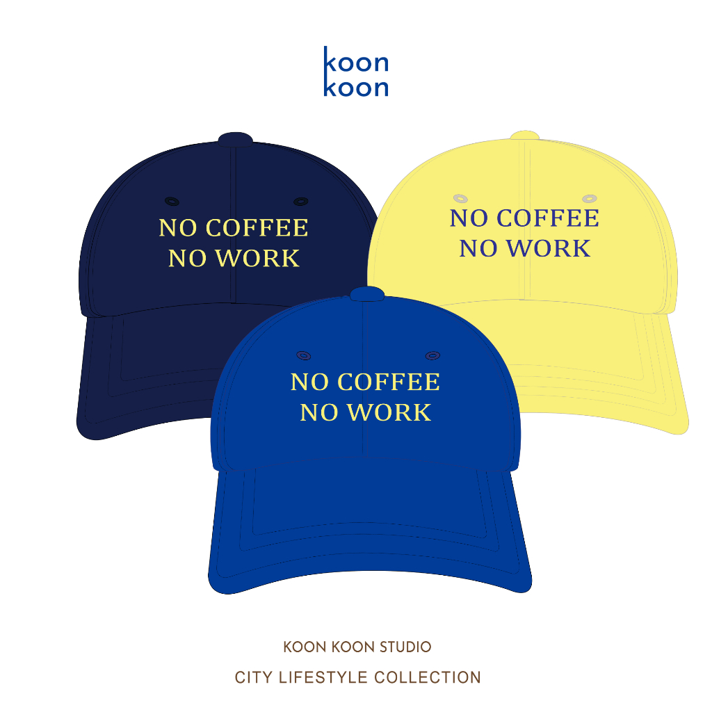 KOON KOON หมวกกันแดด ปักลาย รุ่น NO COFFEE NO WORK Cap ขนาด Freesize สายปรับขนาดได้ – โปรปัง