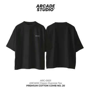 [พรี 4 วัน] ARCADE เสื้อ Classic Tee (ARC-0001) / เสื้อ Oversize เนื้อผ้า 100% Cotton Comb 190 GSM