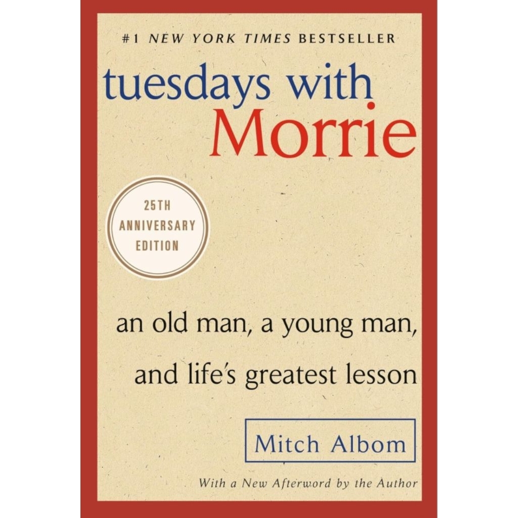 (English) Tuesdays with Morrie: An Old Man, a Young Man, and Life's Greatest Lesson (Paperback) Asia