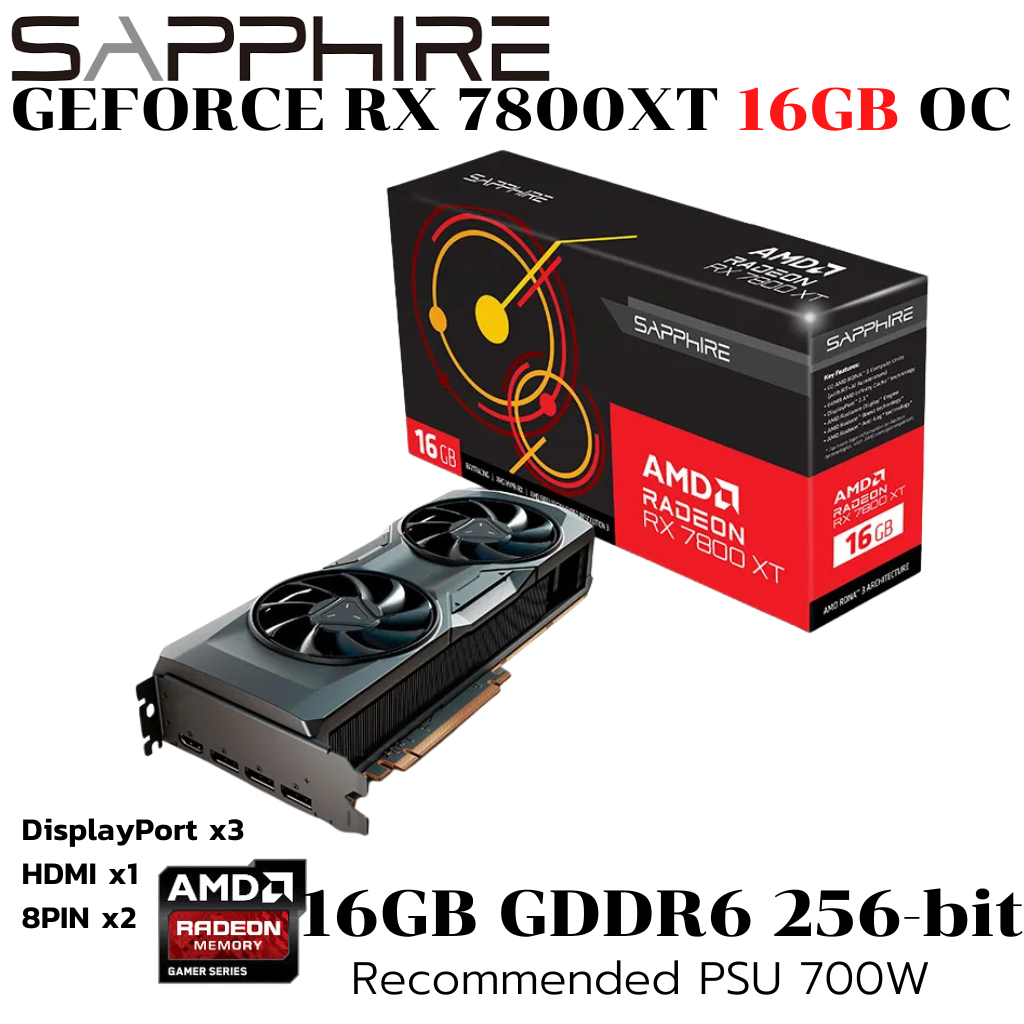 VGA (การ์ดแสดงผล) Sapphire Radeon RX 7800 XT Gaming 16GB OC GDDR6