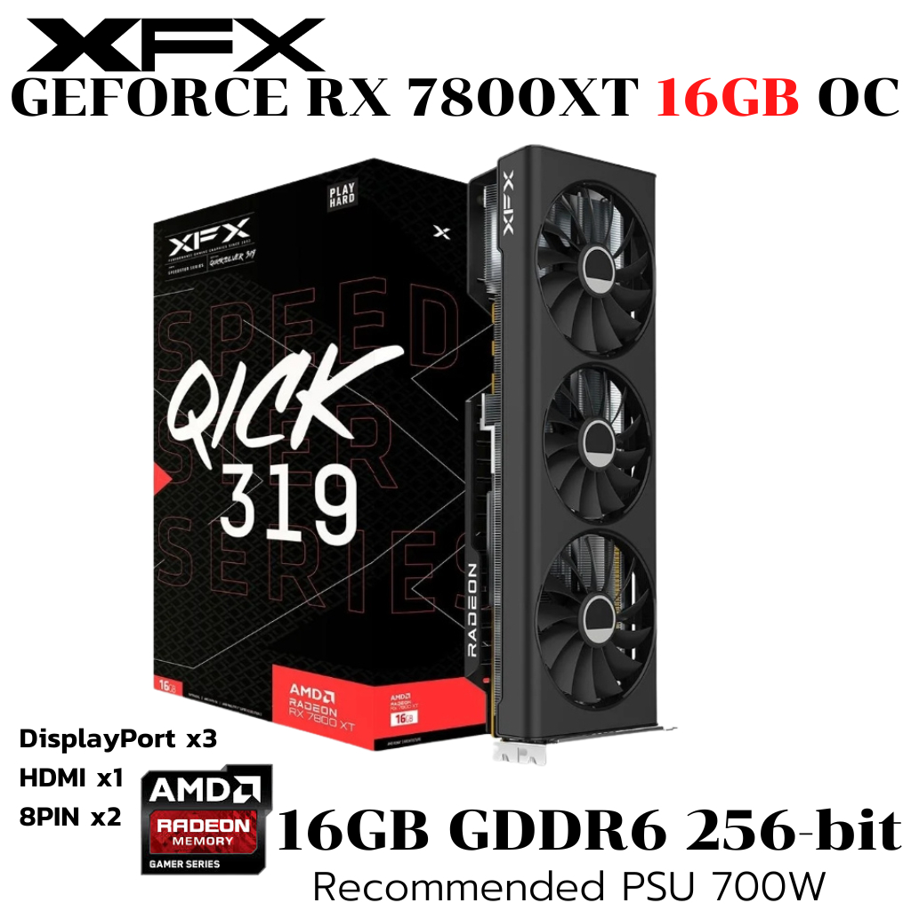 VGA (การ์ดแสดงผล) XFX Speedster QICK 319 Radeon RX 7800 XT Core Edition 16GB OC GDDR6