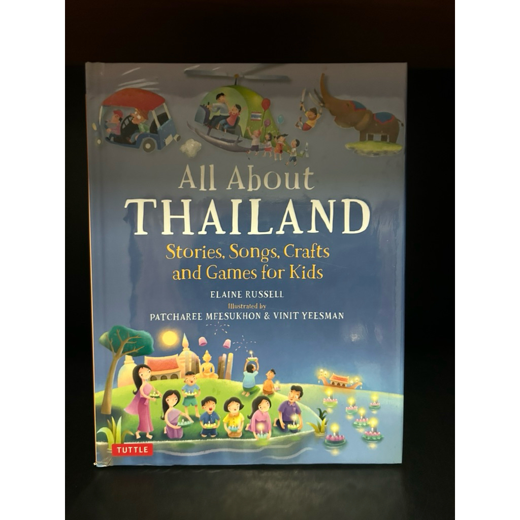 หนังสือมือสอง Used : English | All about Thailand : Stories, Songs, Crafts and Games for Kids [Hardc