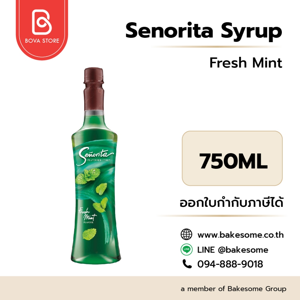 SENORITA Syrup Fresh Mint กลิ่น เฟรชมิ้นท์ ซินญอริต้า 750ML
