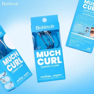 Bohktoh Much Curl Eyelash Curler ที่ดัดขนตาบอกต่อ