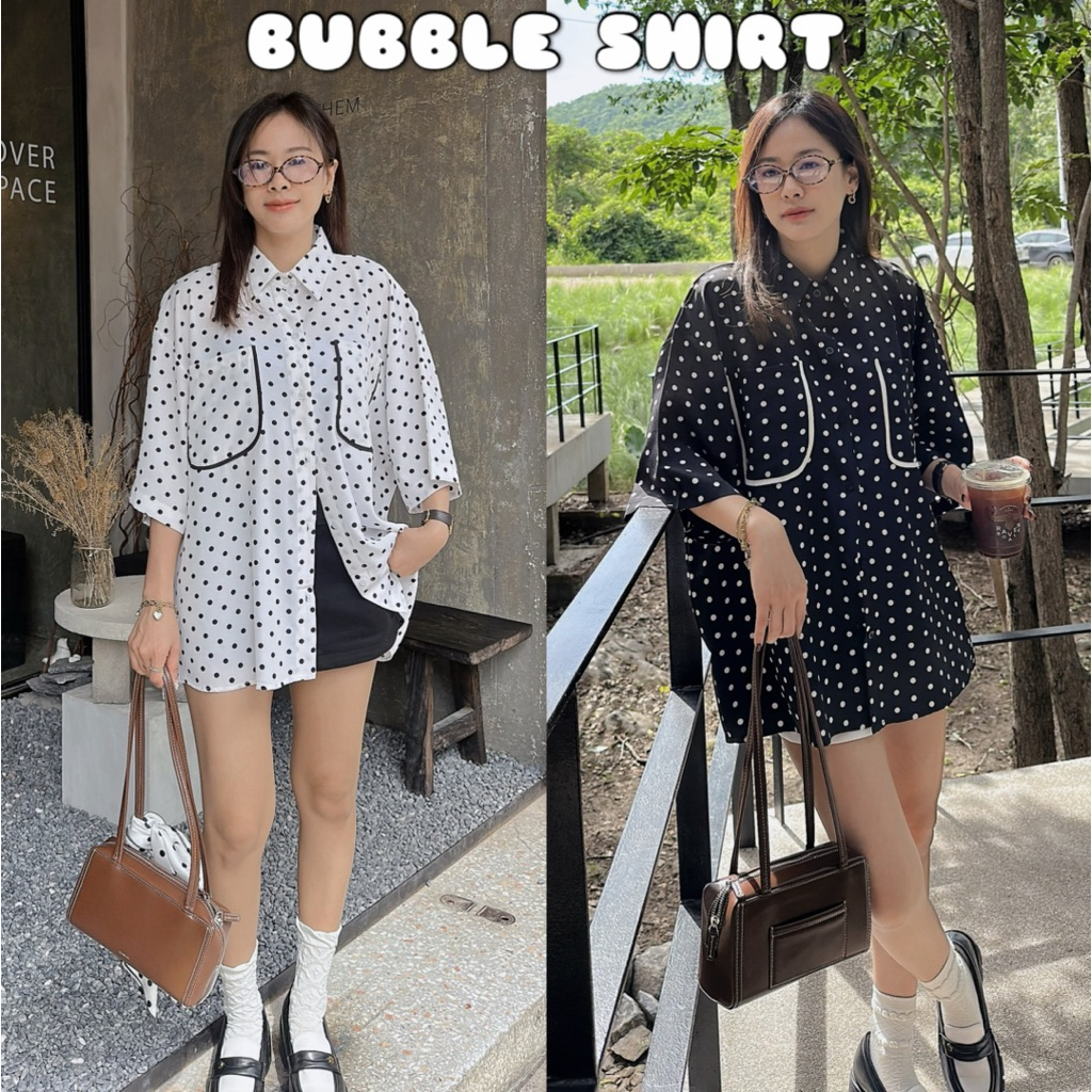 𝐁𝐔𝐁𝐁𝐋𝐄 𝗦𝗛𝗜𝗥𝗧 เสื้อเชิ้ตโอเวอร์ไซส์ อกหน้าผ้า 50“ ลายจุด Polka dots กระเป๋าคู่ กระดุมหน้า-หลัง