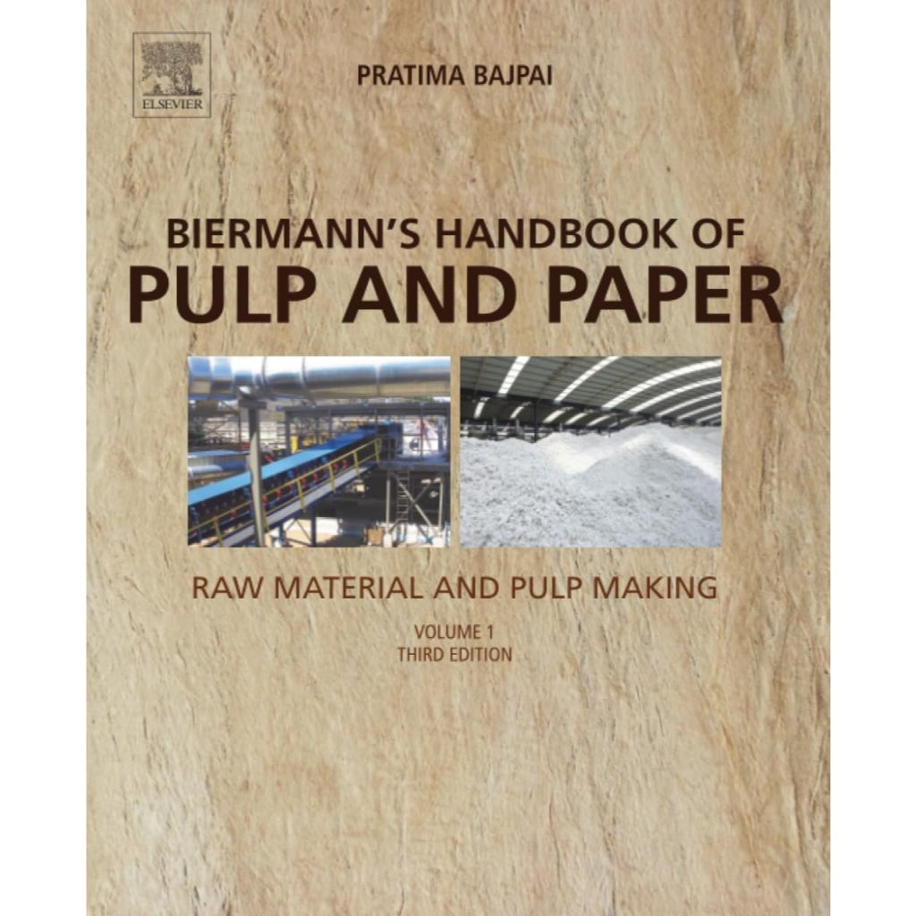 หนังสือ Biermann's Handbook of Pulp and Paper: Volume 1: Raw Material and Pulp Making ed 3/2018