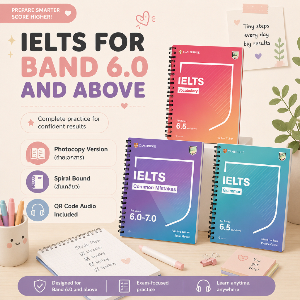 Copy l IELTS Cambridge – Grammar / Vocabulary / Common Mistakes สำหรับสอบ IELTS 6.0–7.0+