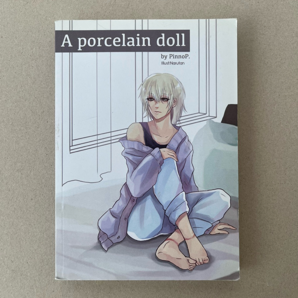 นิยายวายมือสอง A porcelain doll - PinnoP.