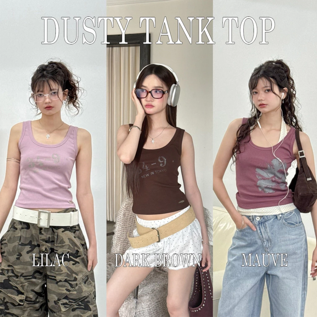 Choosedress A2022 Dusty Tank Topเสื้อแขนกุด เสื้อกล้าม Y2K