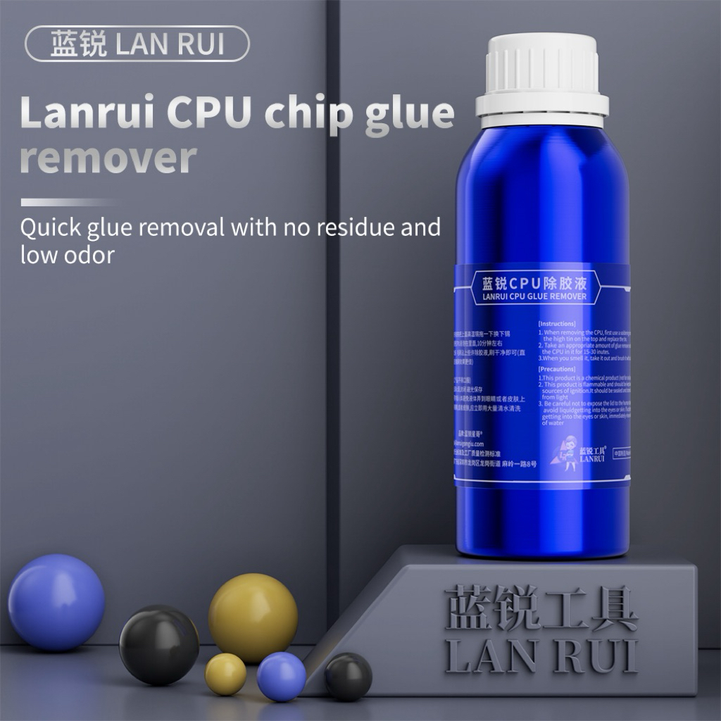 น้ำยาลอกกาว CPU LANRUI- 250ML น้ำยาลอกกาว CPU สูตรพิเศษ ลอกง่าย ไม่ทำลายชิป