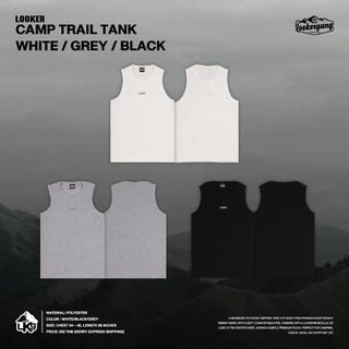 LOOKER® — CAMP TRAIL TANK เสื้อกล้าม (CAMPING)