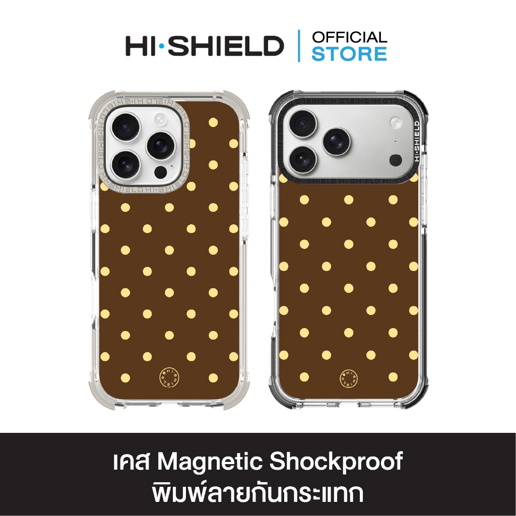 HI-SHIELD Magnetic Shockproof Case รุ่น Polkadot S209 [iPhone17/iPhone16/iPhone15/iPhone14] - เคสแม่เหล็ก