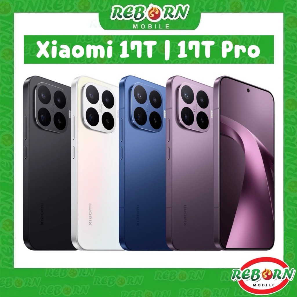 ใหม่ Xiaomi 17T series | Mi17T 6.59" Dimensity 8500 Ultra | Mi 17T Pro 6.83" Dimensity 9500 ศูนย์ไทย