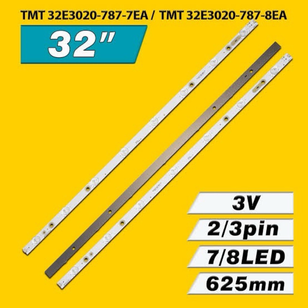 หลอดLEDแบล็คไลท์ TCL รุ่น LED32T3500 , L32P31ED พาร์ทหลอด TMT 32E3020-787-8EA , 006-P2K1960B