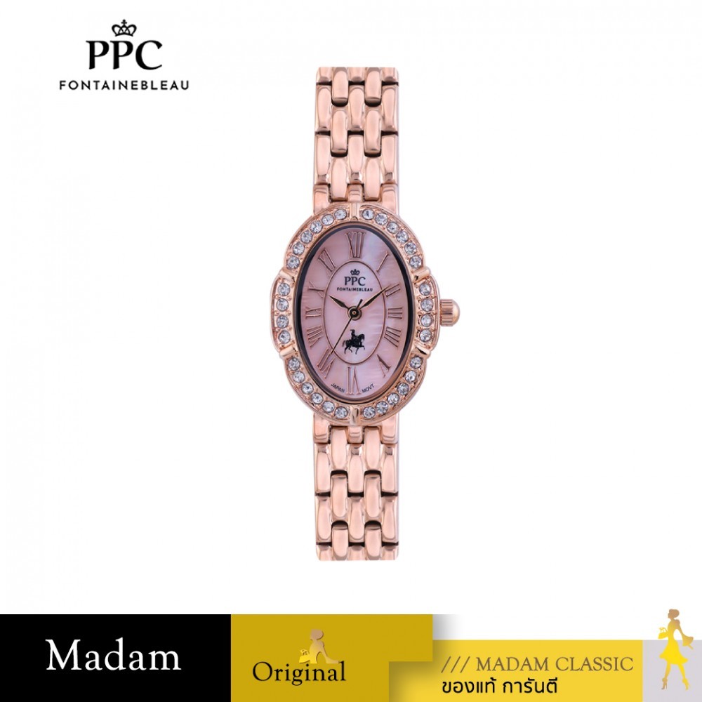 ของแท้ 💯% นาฬิกา PPC FONTAINEBLEAU PPC-EF07-RG OVALE EF07 22 MM,ROSEGOLD