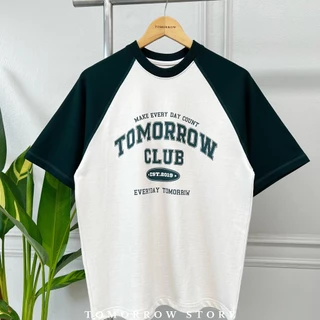 TOMORROW- RAGLAN / MAKE EVERY DAY