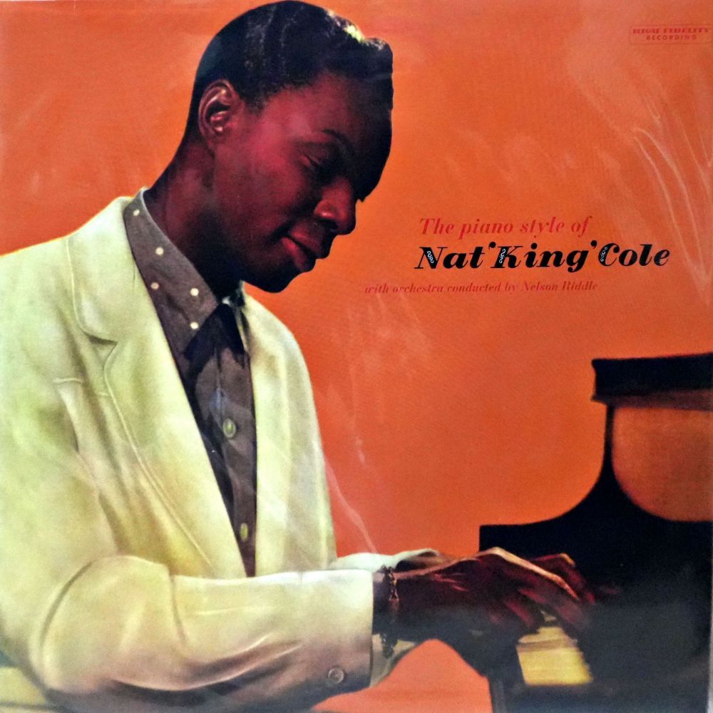 Nat King Cole - The Piano Style Of Nat King Cole