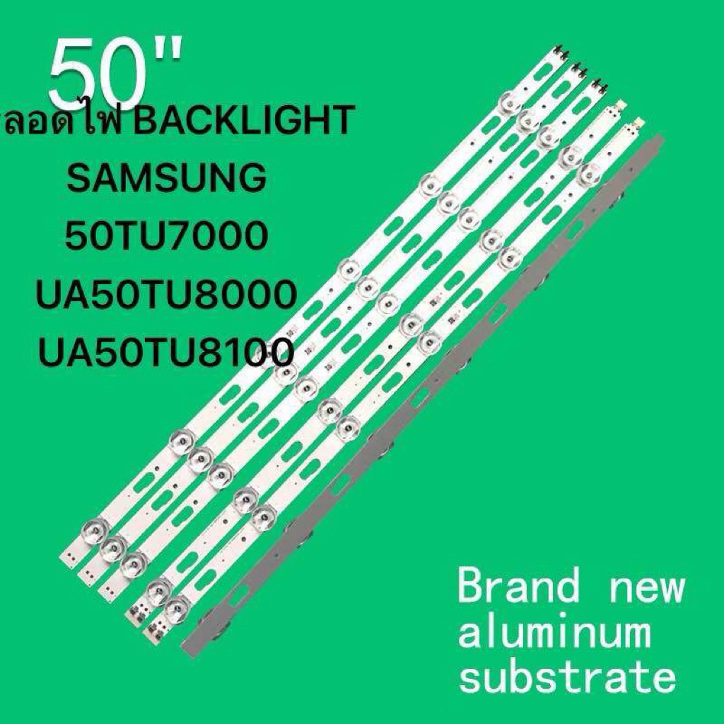 หลอด Backlight Samsung ใหม่ UA50TU7000 UA50TU8000 UA50TU8100 UA50TU8100KXXT UA50AU7700 (NO.298)