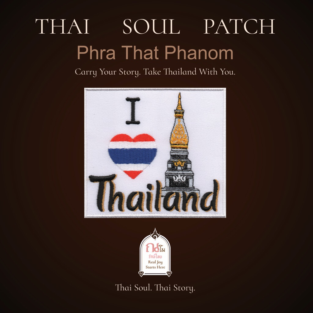 Thai Soul Patch – Phra That Phanom | Narmoe Ruk Thai  Carry Your Story. Take Thailand With You.