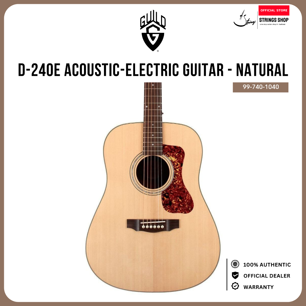 กีตาร์โปร่ง โปร่งไฟฟ้า Guild D-240E Acoustic-Electric Guitar - Natural