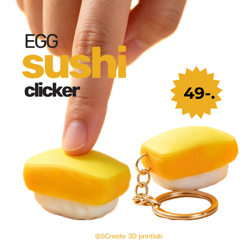 Screate—ปุ่มคลิกซูชิไข่หวาน + พวงกุญแจในตัว (Egg Sushi Clicker）| กดเพลินเสียงกรุบกริบ กดสนุก คลายเครียด | 3D Printing
